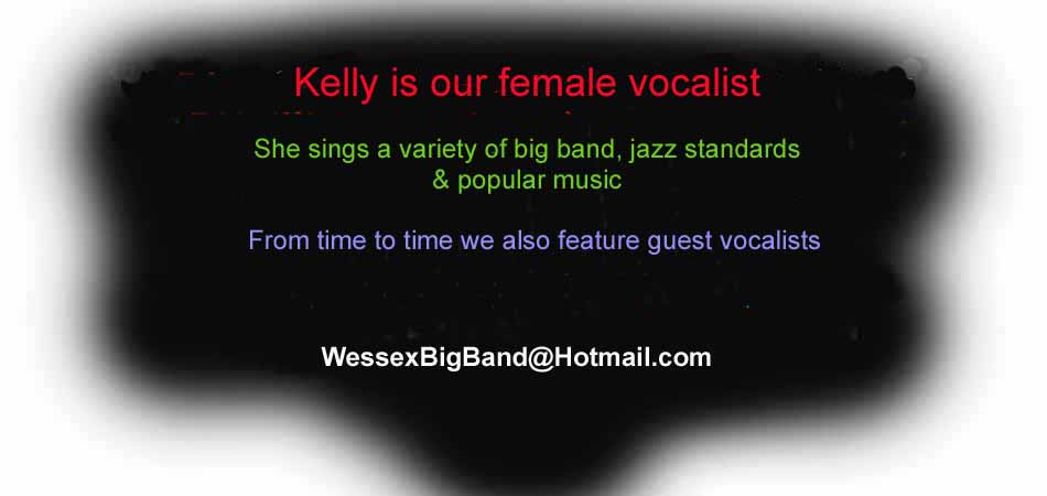Our Female Vocalist is Kelly..........